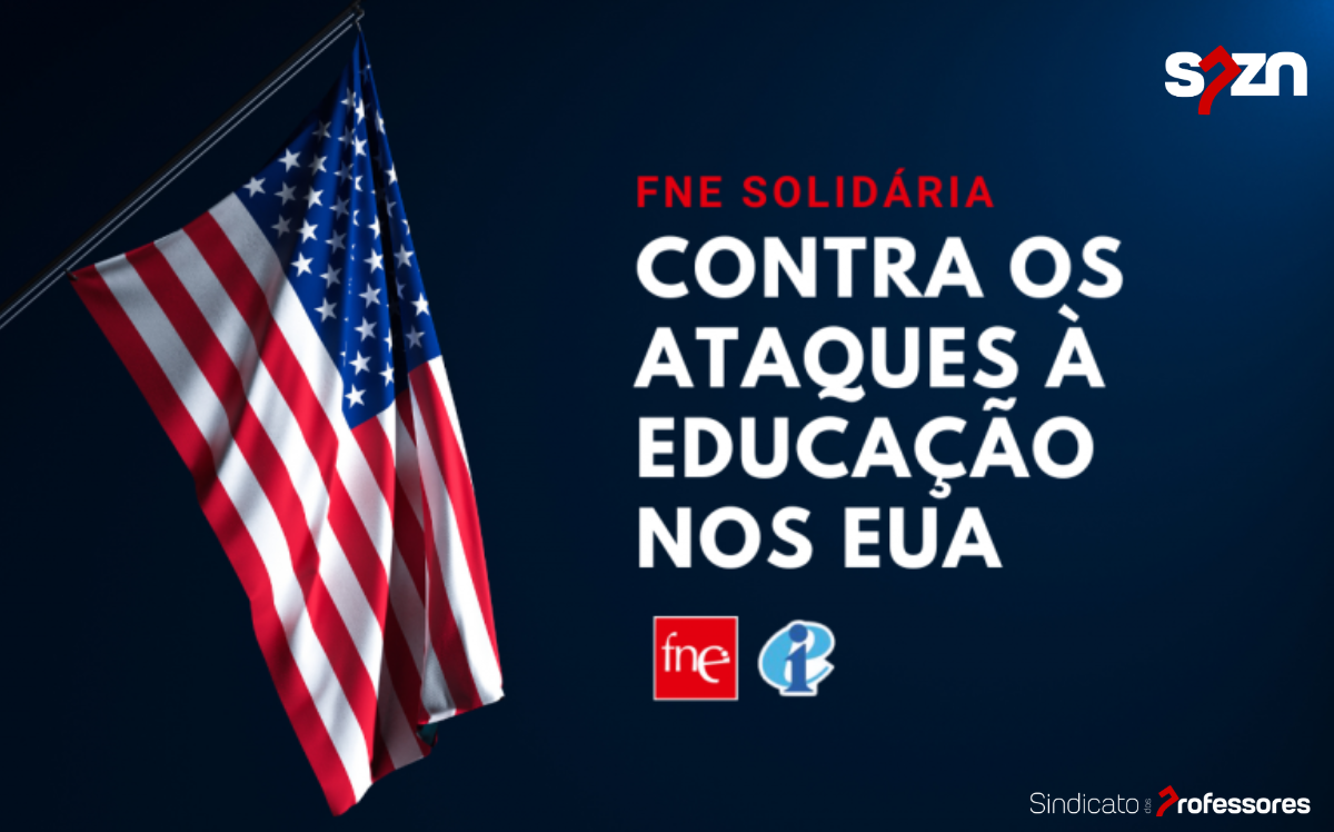 FNE solidária contra os ataques à educação nos EUA