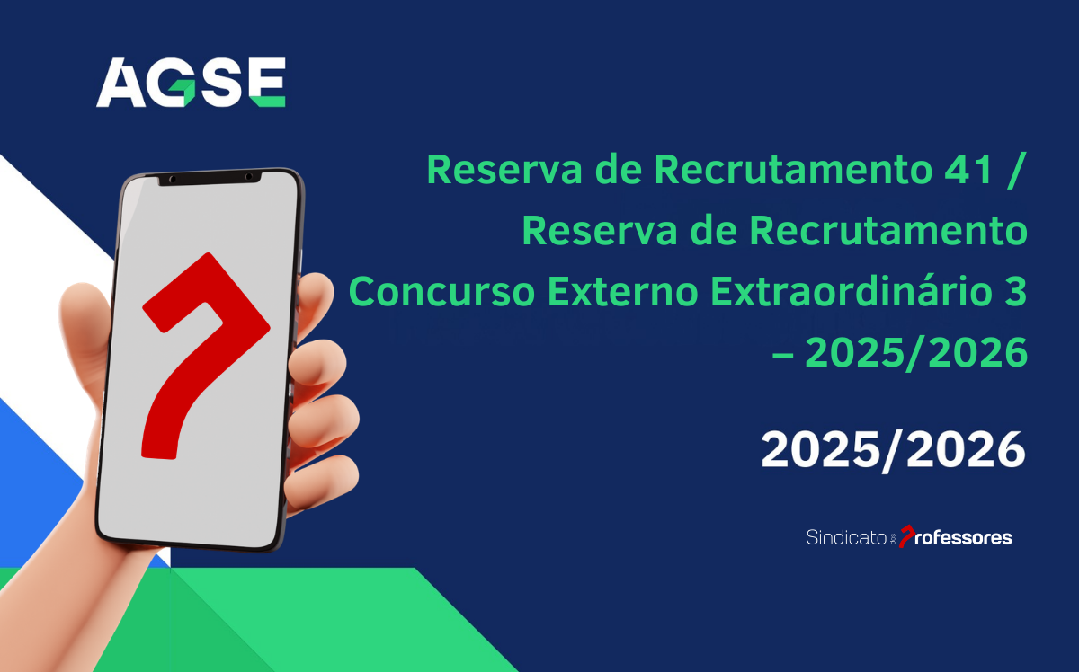 Reserva de Recrutamento 41 / Reserva de Recrutamento Concurso Externo Extraordinário 3 – 2025/2026