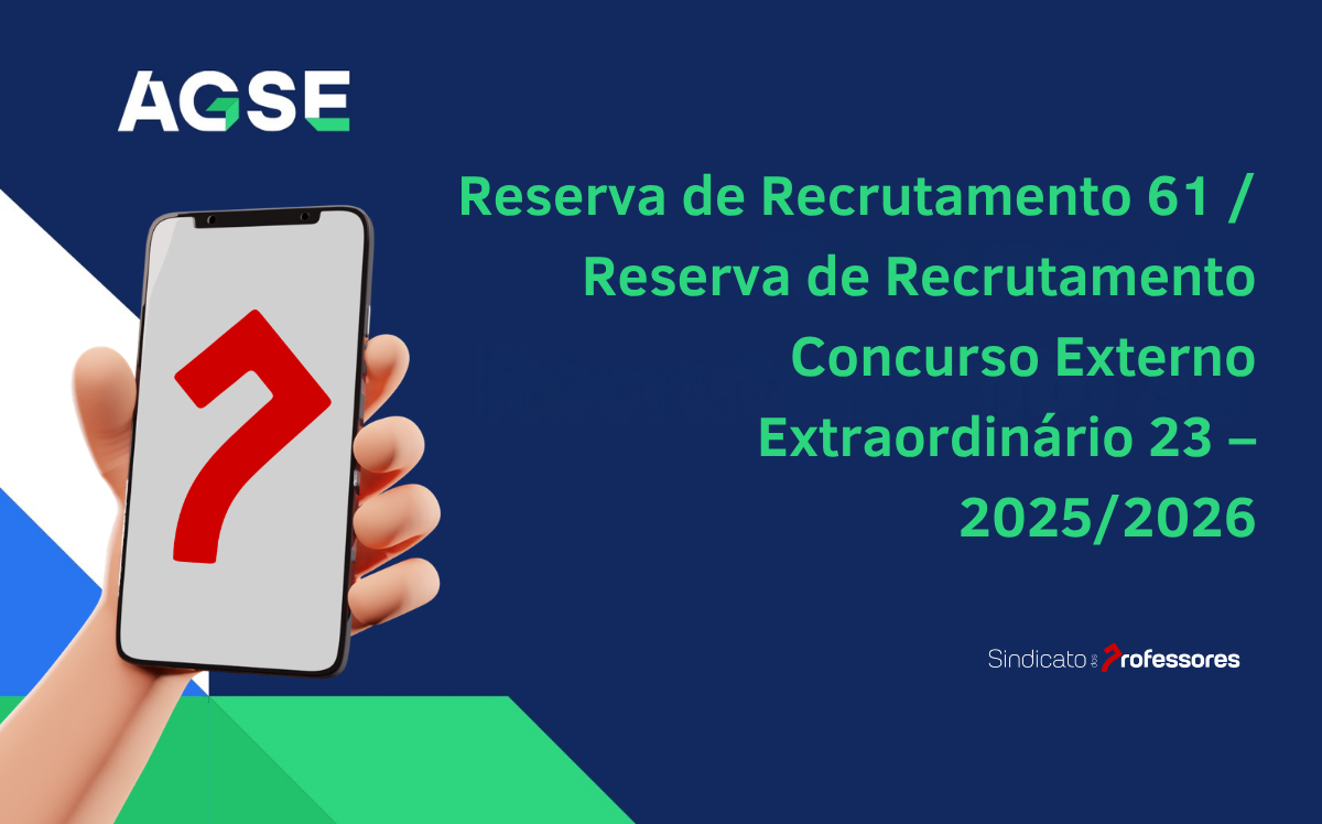 Reserva de Recrutamento 61 / Reserva de Recrutamento Concurso Externo Extraordinário 23 – 2025/2026