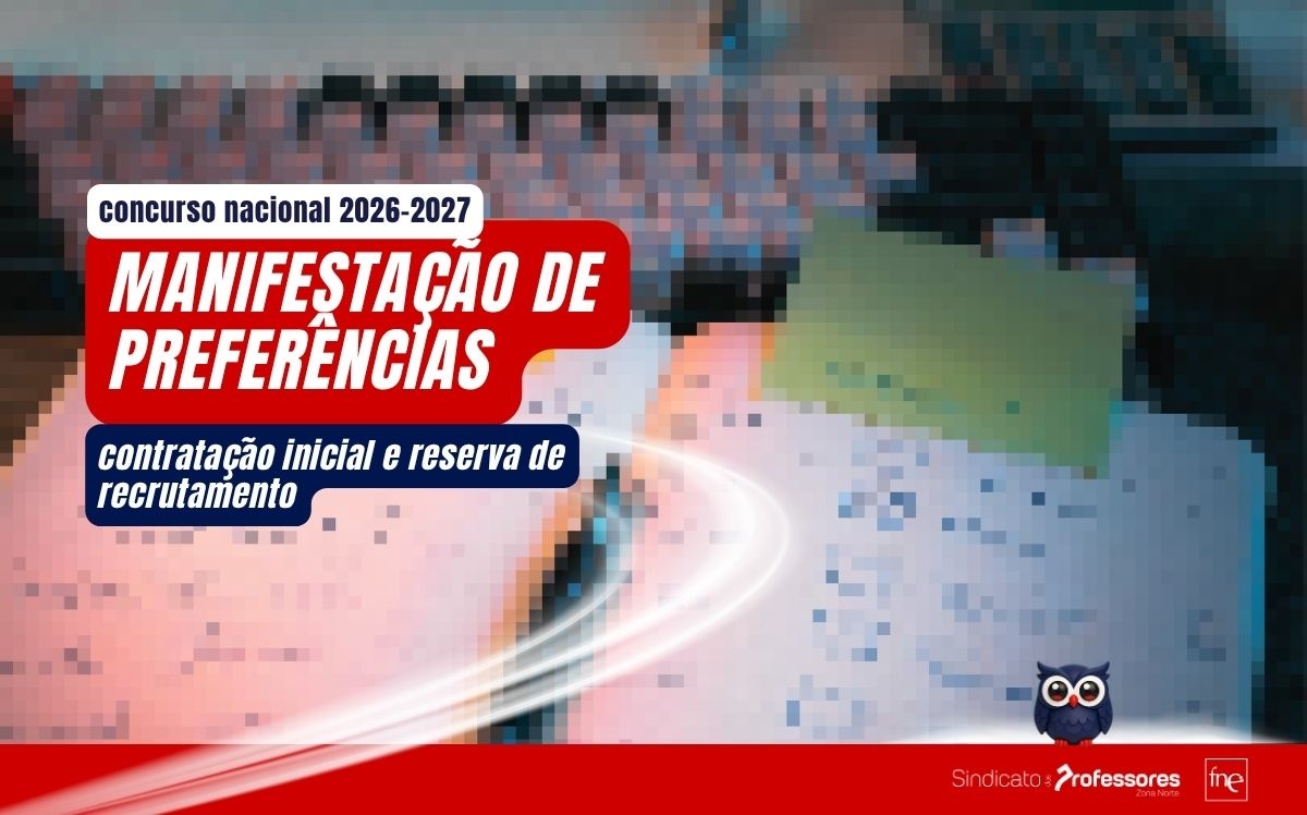 Concurso Nacional 2026/2027 – Manifestação de Preferências – Contratação Inicial e Reserva de Recrutamento